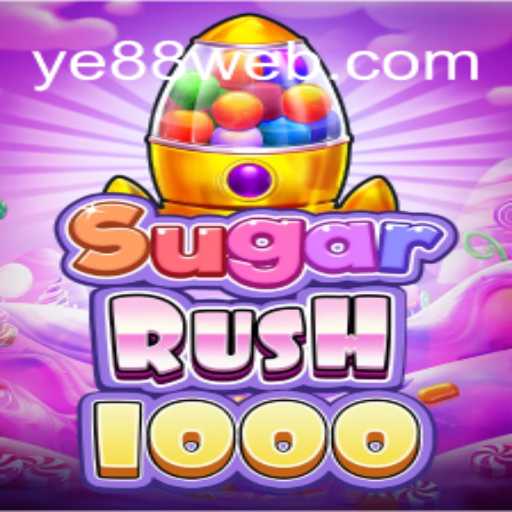 Descubra o Novo Mundo de SugarRush1000 no ye88.com